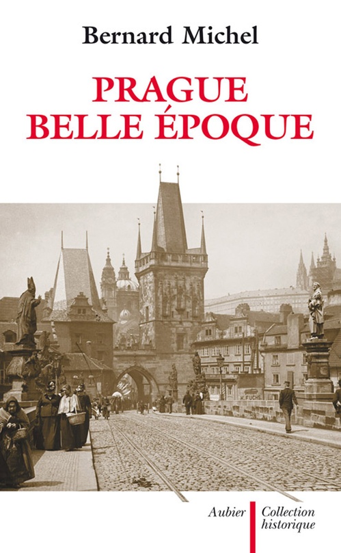 Couverture ebook de Prague, Belle Époque, de Bernard Michel
