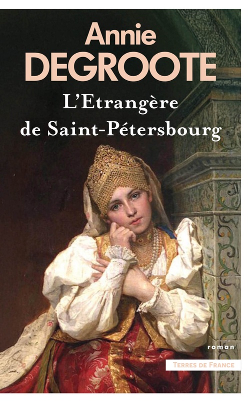 ebook cover of L'ETRANGERE DE SAINT-PETERSBOURG, by Annie Degroote