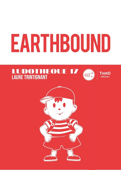 Couverture ebook de Ludothèque n° 17 : EarthBound, de Laure Trintignant