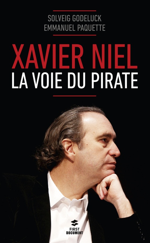 ebook cover of Xavier Niel La voix du pirate - La voie du pirate, by Solveig Godeluck, Emmanuel Paquette