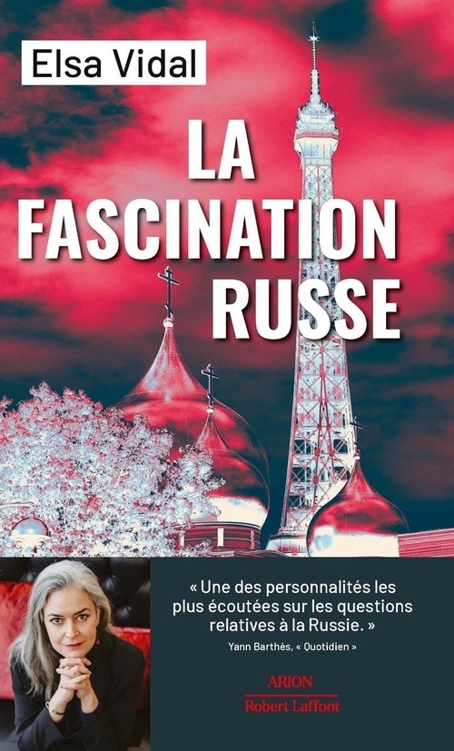 ebook cover of La Fascination russe, by Elsa Vidal