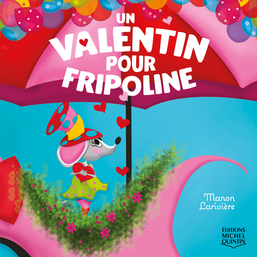 audiobook cover of Un valentin pour Fripoline, by Manon Larivière