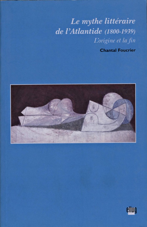 Couverture ebook de Le mythe littéraire de l´Atlantide (1800-1939), de Chantal Foucrier
