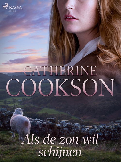 Couverture ebook de Als de zon wil schijnen, de Catherine Cookson