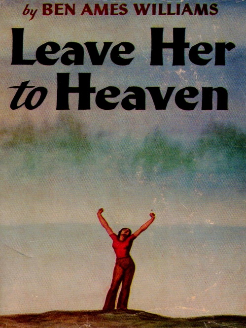 ebook cover of Leave Her to Heaven, by Ben Ames Williams