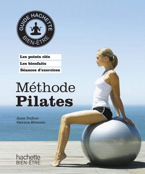 Couverture ebook de Méthode Pilates, de Anne Dufour, Patricia Riveccio