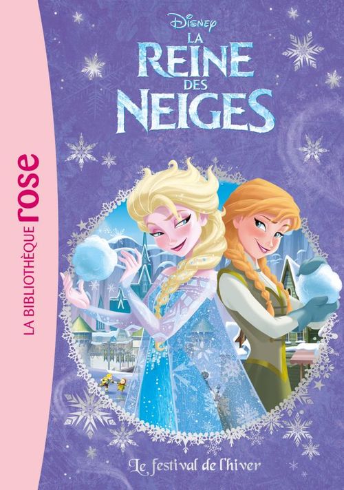 ebook cover of La Reine des Neiges 02 - Le festival de l'hiver, by Disney