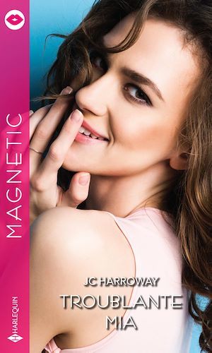 ebook cover of Troublante Mia, by J. c. Harroway