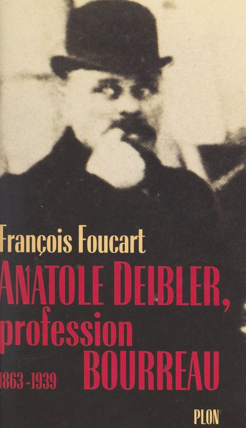 Couverture ebook de Anatole Deibler, de Francois Foucart