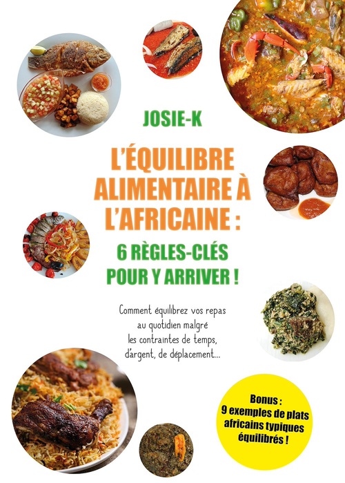 ebook cover of Équilibre alimentaire à l'Africaine, by Josie K.