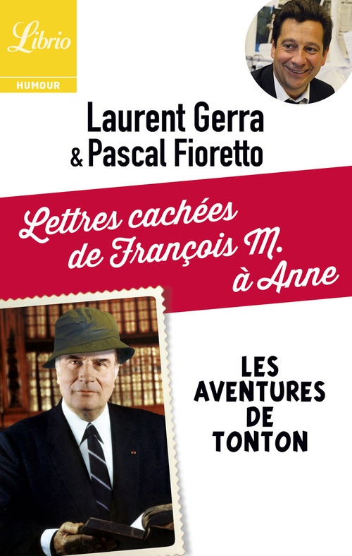 ebook cover of Lettres cachées de François M. à Anne, by Pascal Fioretto, Laurent Gerra