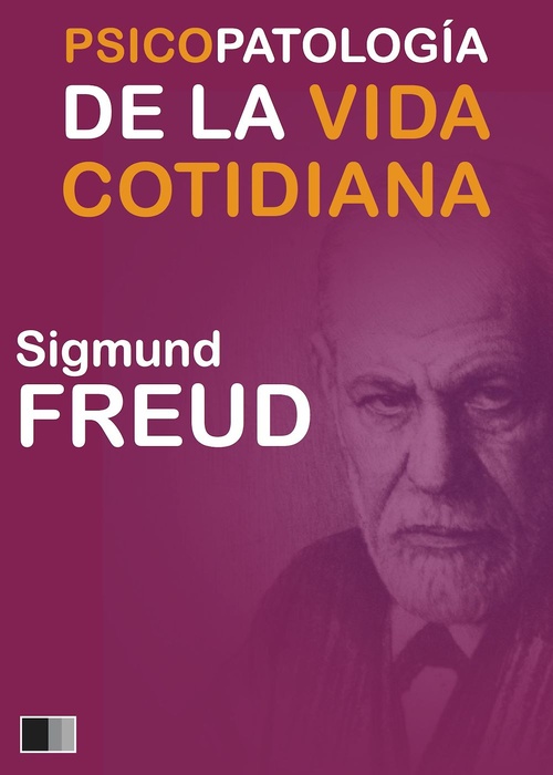 ebook cover of Psicopatología de la vida cotidiana, by Sigmund Freud