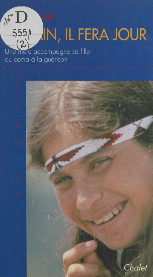 Couverture ebook de Demain, il fera jour : une mère accompagne sa fille du coma à la guérison, de Caubel