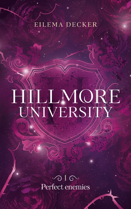 ebook cover of Hillmore University - tome 1 - Perfect enemies, by Eilema Decker
