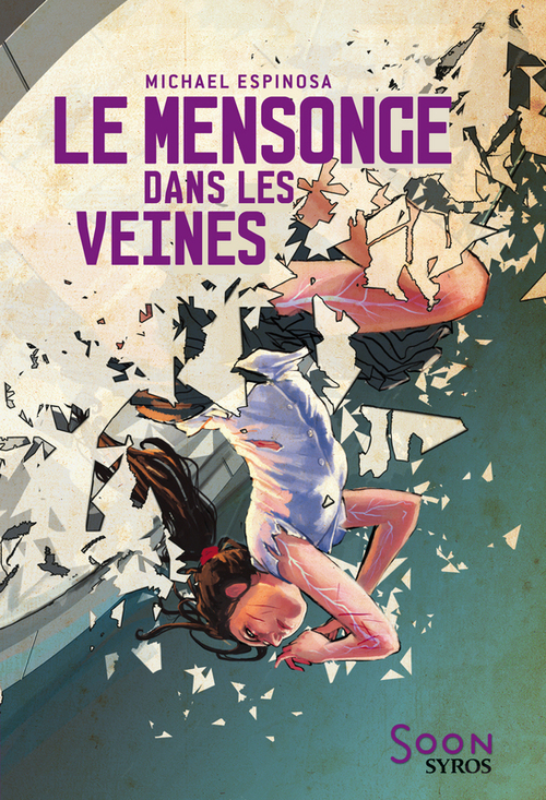 Couverture ebook de Le mensonge dans les veines, de Michaël Espinosa