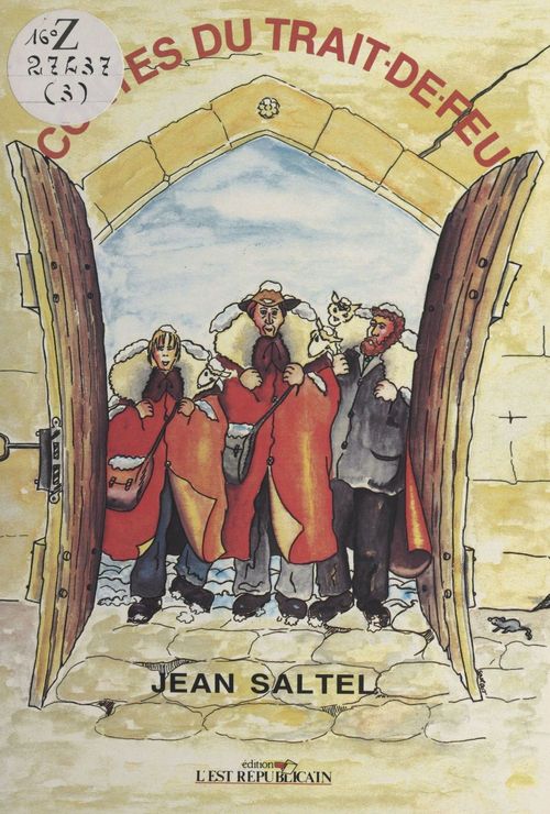 Couverture ebook de Contes du trait-de-feu, de Jean Saltel