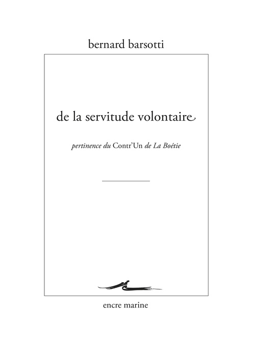 ebook cover of De la servitude volontaire, by Bernard Barsotti