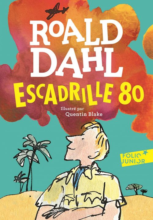 Couverture ebook de Escadrille 80, de Roald Dahl, Quentin Blake