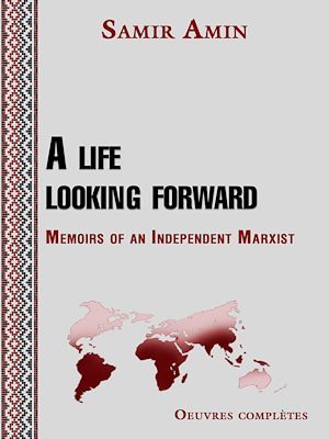 Couverture ebook de A life looking forward, de Samir Amin