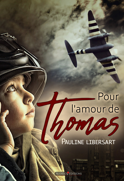 ebook cover of Pour l'amour de Thomas, by Pauline Libersart