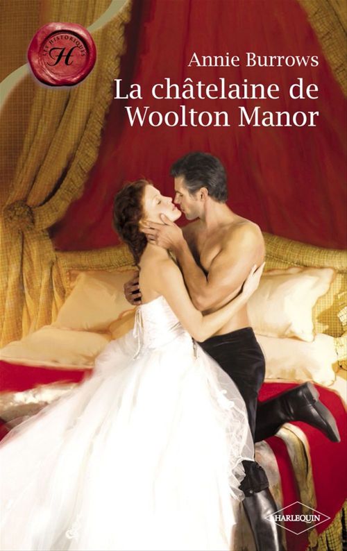 Couverture ebook de La châtelaine de Woolton Manor (Harlequin Les Historiques), de Annie Burrows