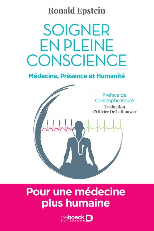 ebook cover of Soigner en pleine conscience, by Ronald Epstein