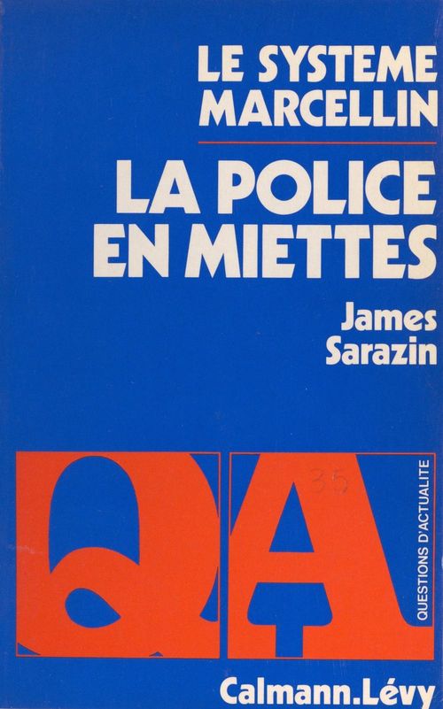 ebook cover of La police en miettes : le système Marcellin, by James Sarazin