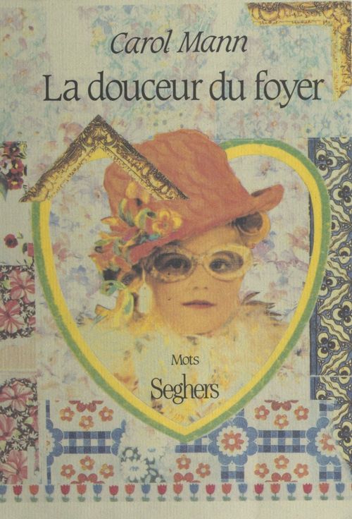 Couverture ebook de La douceur du foyer, de Carol Mann