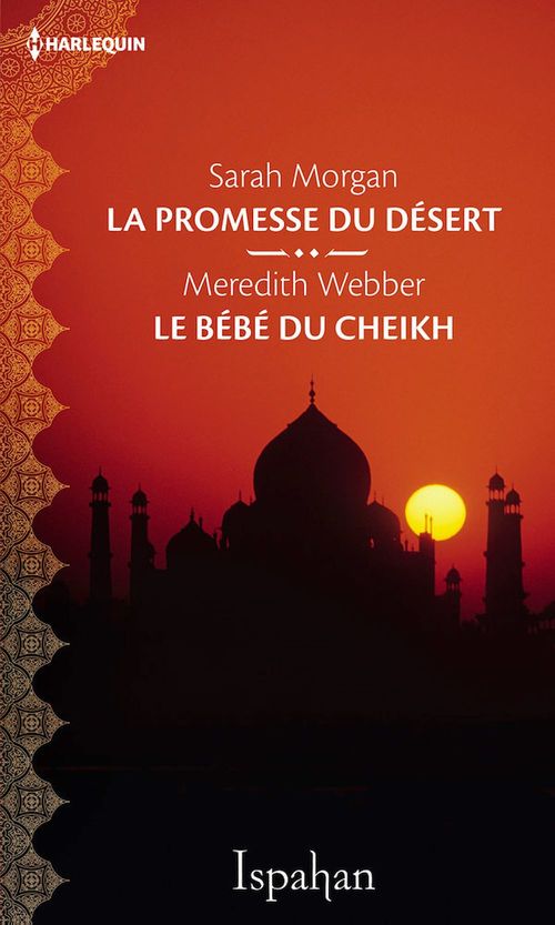 Couverture ebook de La promesse du désert - Le bébé du cheikh, de Sarah Morgan, Meredith Webber
