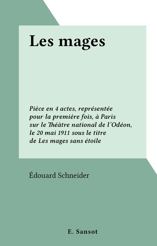 Couverture ebook de Les mages, de Edouard Schneider