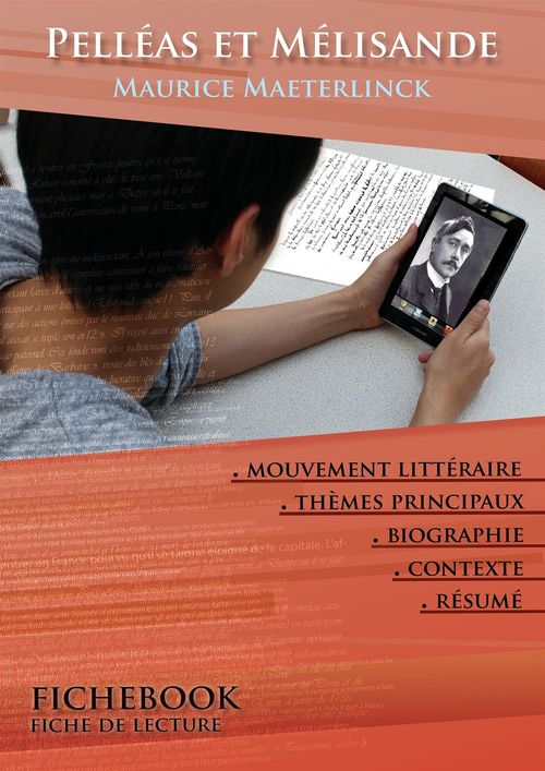 Couverture ebook de Fiche de lecture Pelléas et Mélisande - Résumé détaillé et analyse littéraire de référence, de Maurice Maeterlinck