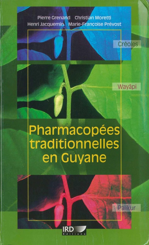 Couverture ebook de Pharmacopées traditionnelles en Guyane, de Grenand/Moretti