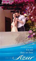 ebook cover of Un été dans ses bras, by Elizabeth Power