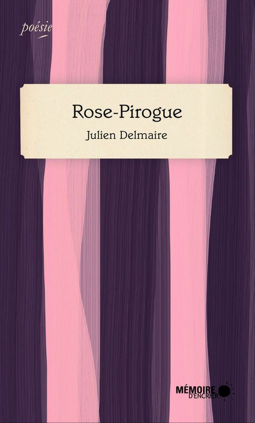 Couverture ebook de Rose-pirogue, de Julien Delmaire