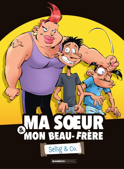 Couverture ebook de Ma soeur & mon beau-frère - Tome 1 - Sellig & Co., de Sellig, Erroc