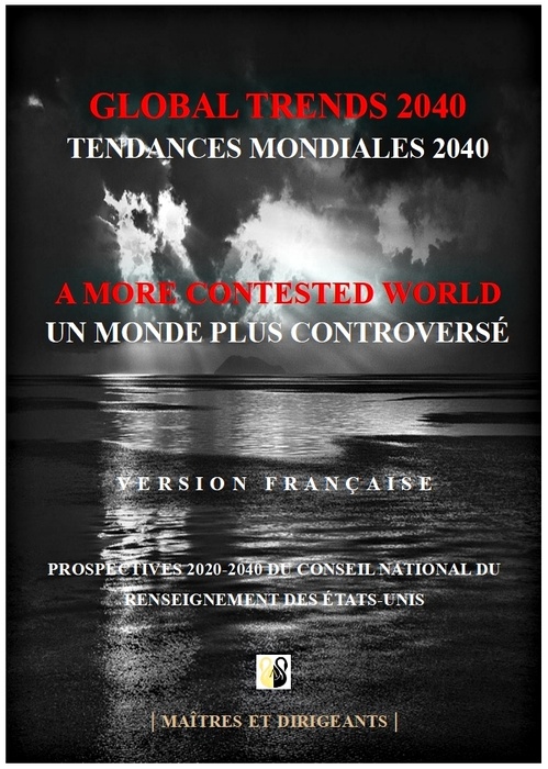ebook cover of GLOBAL TRENDS 2040 - TENDANCES MONDIALES 2040 Version française, by Jerome Gabriel