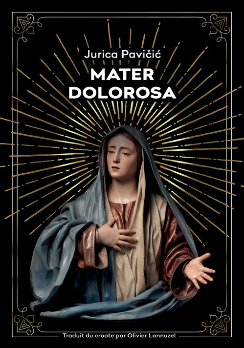 Couverture ebook de Mater Dolorosa, de Jurica Pavicic