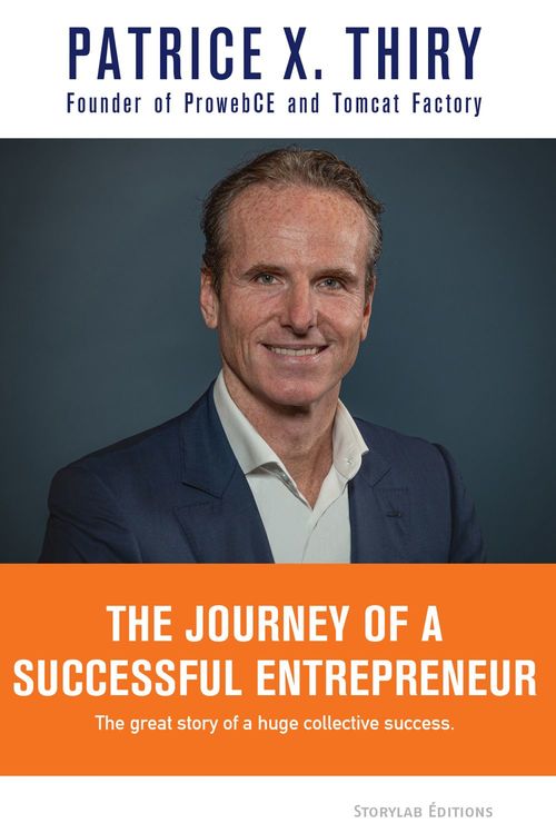 ebook cover of The Journey of a Successful Entrepreneur, by Patrice x. Thiry