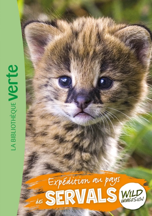 ebook cover of Wild Immersion, Tome 25 - Expédition au pays des servals, by Collectif