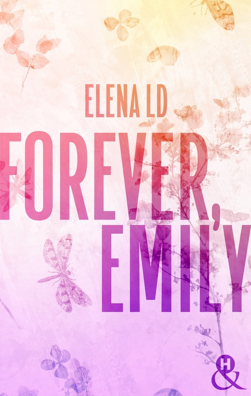 Couverture ebook de Forever, Emily, de Elena Ld