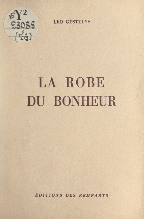 Couverture ebook de La robe du bonheur, de Leo Gestelys