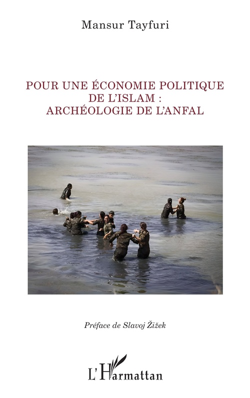 Couverture ebook de Pour une économie politique de l'Islam : archéologie de l'Anfal, de Mansur Tayfuri