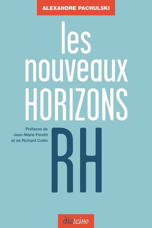 ebook cover of Les Nouveaux Horizons RH, by Alexandre Pachulski