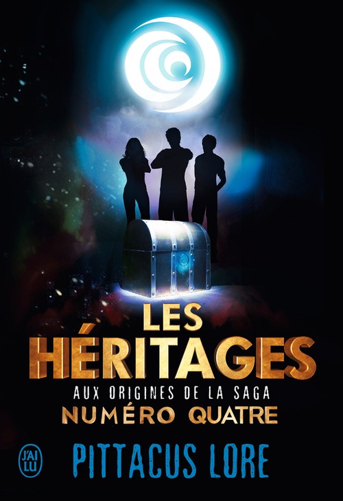 Couverture ebook de Les héritages. Aux origines de la saga Numéro Quatre, de Pittacus Lore