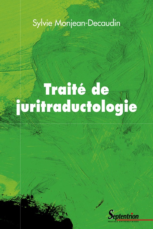 ebook cover of Traité de juritraductologie, by Sylvie Monjean-Decaudin