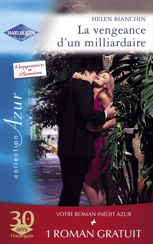 ebook cover of La vengeance d'un milliardaire - Un goût de paradis (Harlequin Azur), by Helen Bianchin, Robyn Donald
