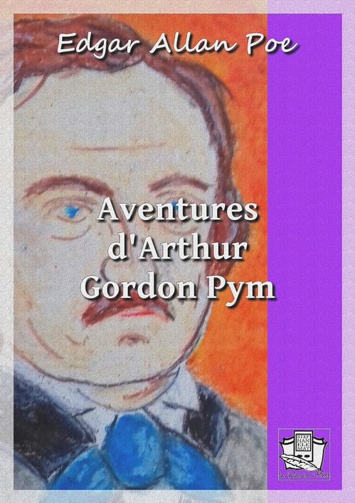 ebook cover of Aventures d'Arthur Gordon Pym, by Edgar Allan Poe