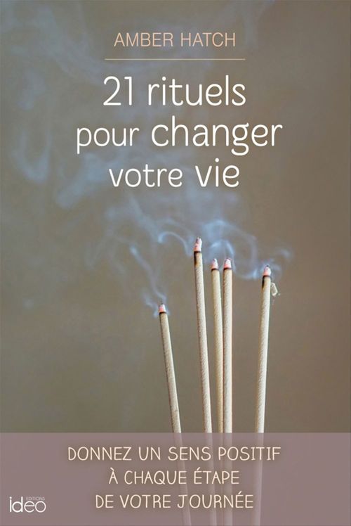 Couverture ebook de 21 rituels pour changer votre vie, de Theresa Cheung