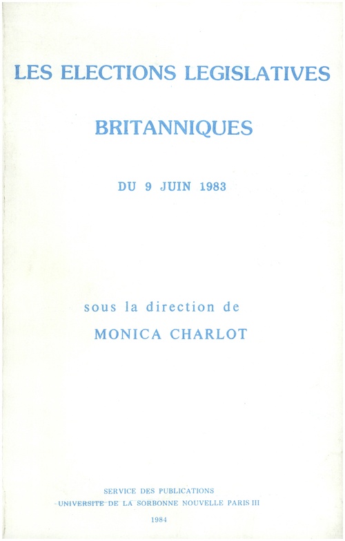 Couverture ebook de Les Élections législatives britanniques du 9 juin 1983, de Monica Charlot