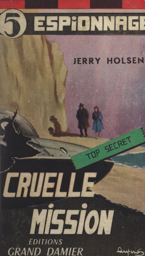 Couverture ebook de Cruelle mission, de Jerry Holsen